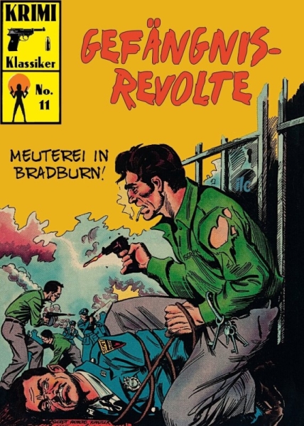 Krimi Klassiker 11 - Gefägnisrevolte